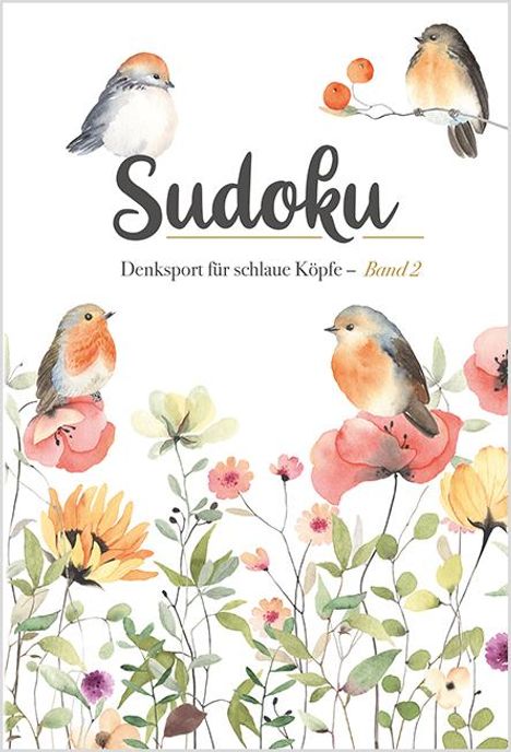 Sudoku - Blumenrätsel Vögel, Buch