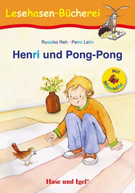Rusalka Reh: Henri und Pong-Pong / Silbenhilfe. Schulausgabe, Buch