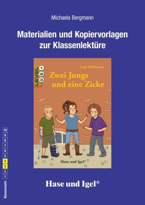 Michaela Bergmann: Zwei Jungs und eine Zicke. Begleitmaterial, Buch