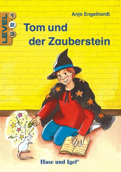 Anja Engelhardt: Tom und der Zauberstein / Level 2. Schulausgabe, Buch