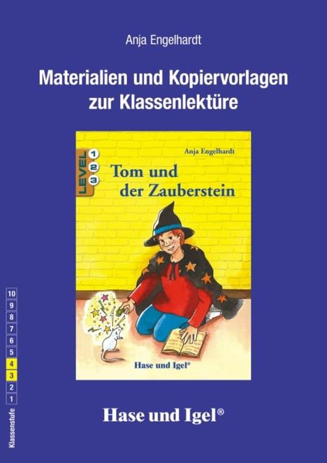 Anja Engelhardt: Tom und der Zauberstein. Begleitmaterial:, Buch
