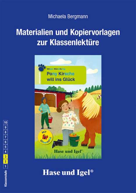 Michaela Bergmann: Begleitmaterial: Pony Kirsche will ins Glück / Silbenhilfe, Buch