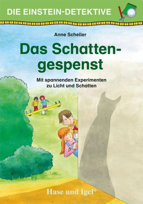 Anne Scheller: Die Einstein-Detektive: Das Schattengespenst, Buch