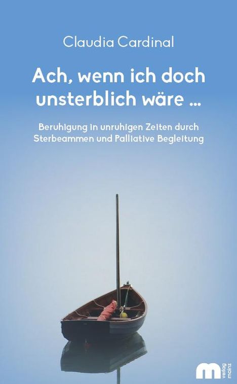 Claudia Cardinal: Ach, wenn ich doch unsterblich wäre ..., Buch