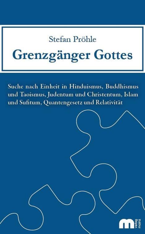 Stefan Pröhle: Pröhle, S: Grenzgänger Gottes, Buch