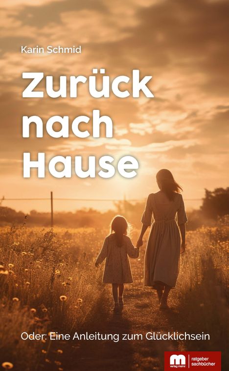 Karin Schmid: Zurück nach Hause, Buch