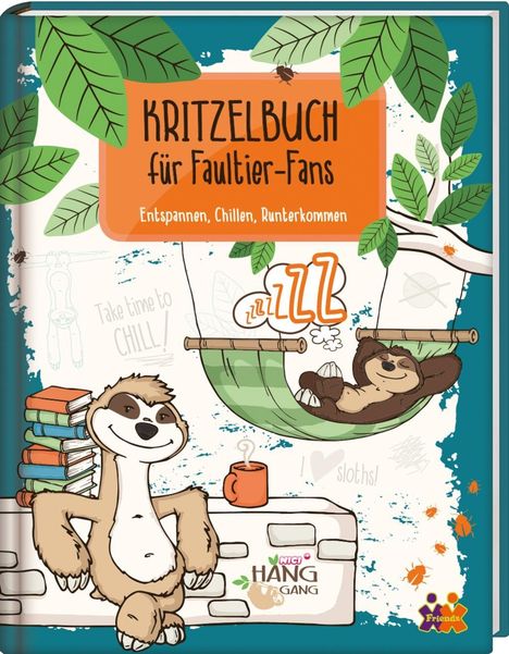 Cora Friedrich: Friedrich, C: Kritzelbuch für Faultier-Fans, Buch