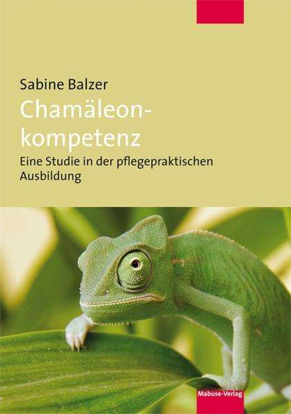 Sabine Balzer: Chamäleonkompetenz, Buch