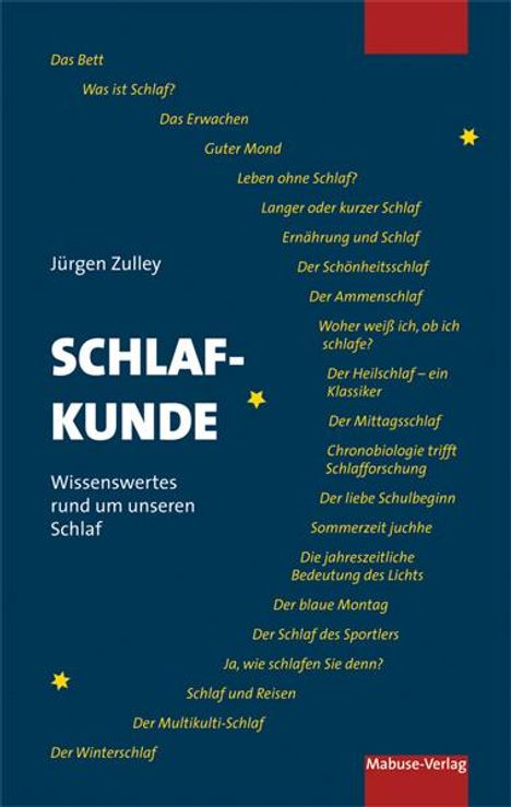 Jürgen Zulley: Schlafkunde, Buch