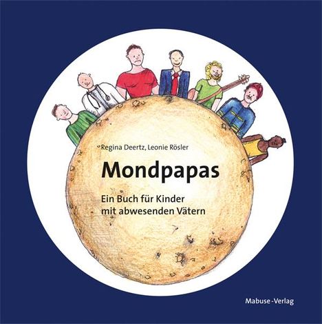 Regina Deertz: Mondpapas, Buch