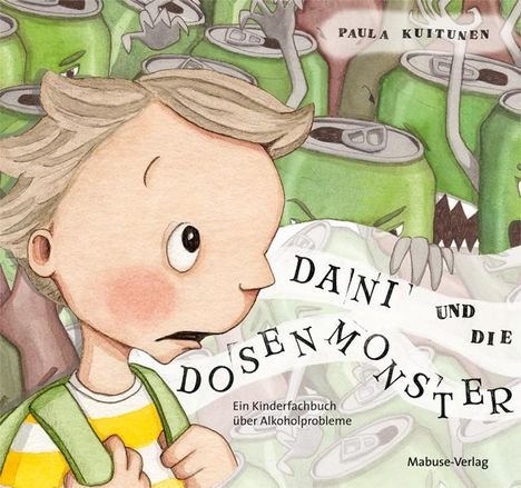 Paula Kuitunen: Dani und die Dosenmonster, Buch
