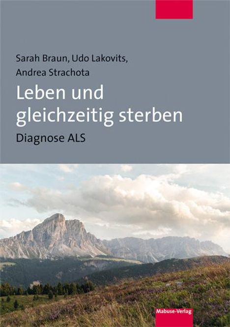 Sarah Braun: Leben und gleichzeitig sterben, Buch