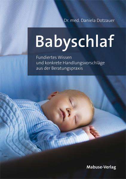 Daniela Dotzauer: Babyschlaf, Buch