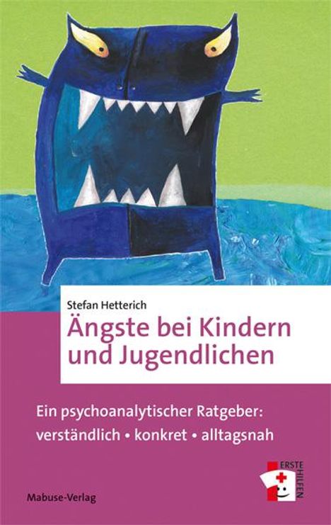 Stefan Hetterich: Ängste bei Kindern und Jugendlichen, Buch