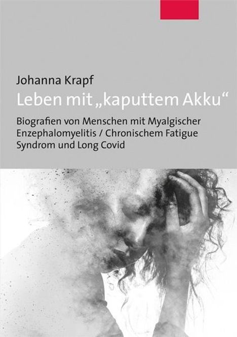 Johanna Krapf: Leben mit "kaputtem Akku", Buch