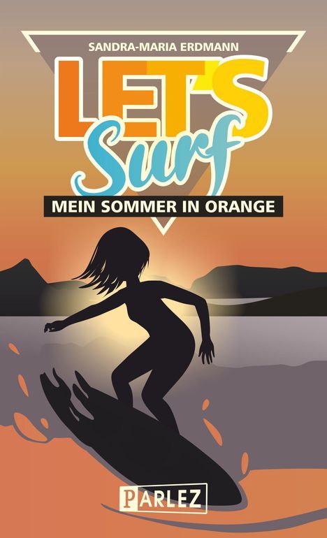 Sandra-Maria Erdmann: Erdmann, S: Let's Surf, Buch