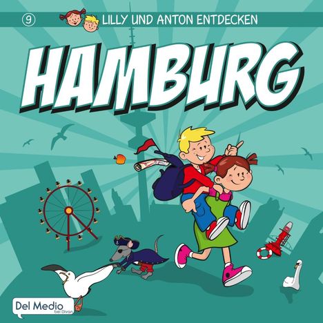 Olaf Luft: Lilly und Anton entdecken Hamburg, Buch