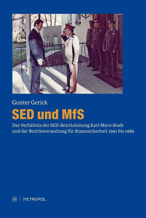 Gunter Gerick: Gerick, G: SED und MfS, Buch
