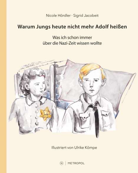Nicole Hördler: Warum Jungs heute nicht mehr Adolf heißen, Buch