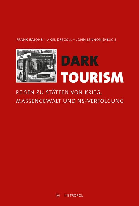 Dark Tourism, Buch