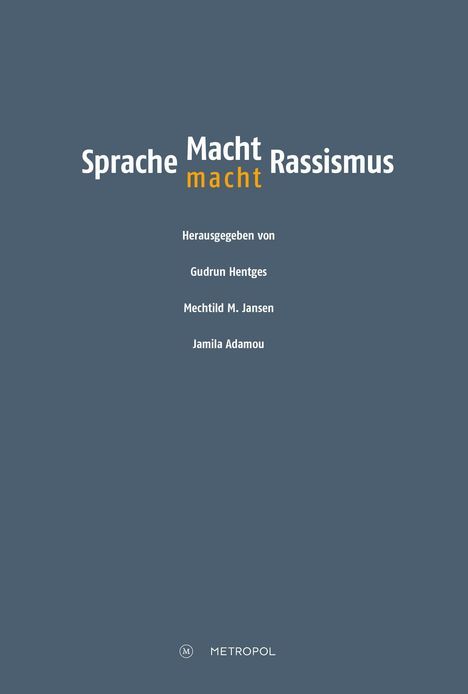 Sprache - Macht - Rassismus, Buch