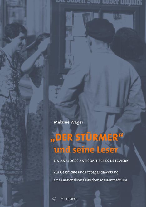 Melanie Wager: "Der Stürmer" und seine Leser, Buch