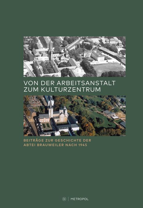 Von der Arbeitsanstalt zum Kulturzentrum, Buch