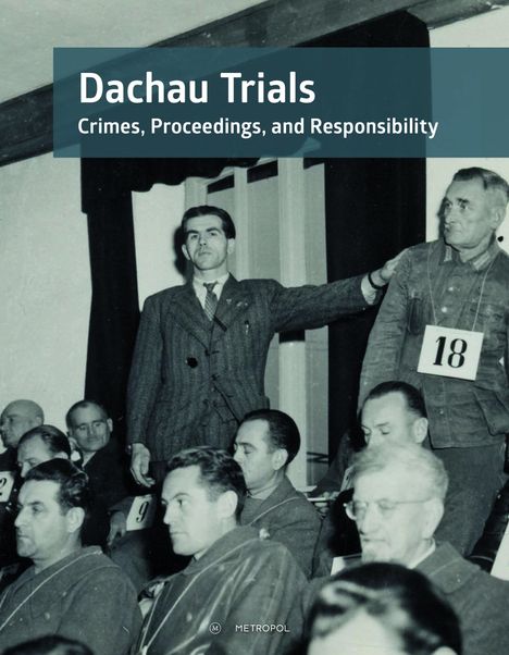 The Dachau Trials, Buch