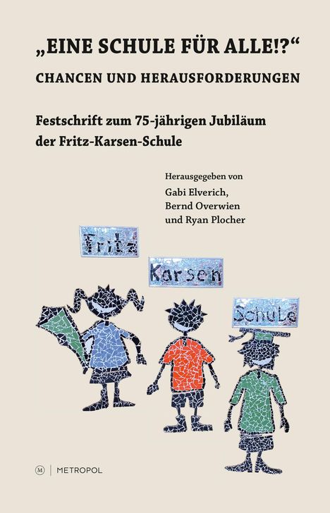 "Eine Schule für alle!?", Buch