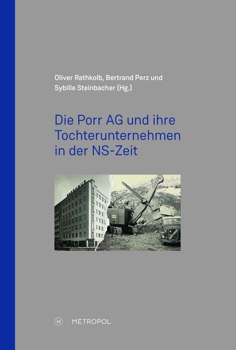 Die Porr AG und ihre Tochterunternehmen in der NS-Zeit, Buch