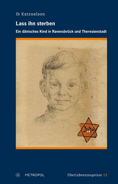 Ib Katznelson: Lass ihn sterben, Buch