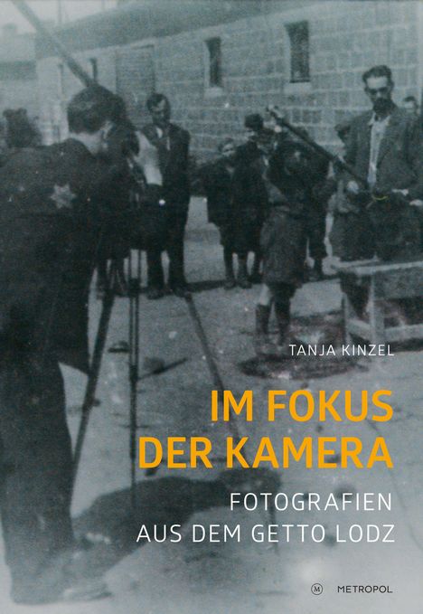 Tanja Kinzel: Im Fokus der Kamera, Buch