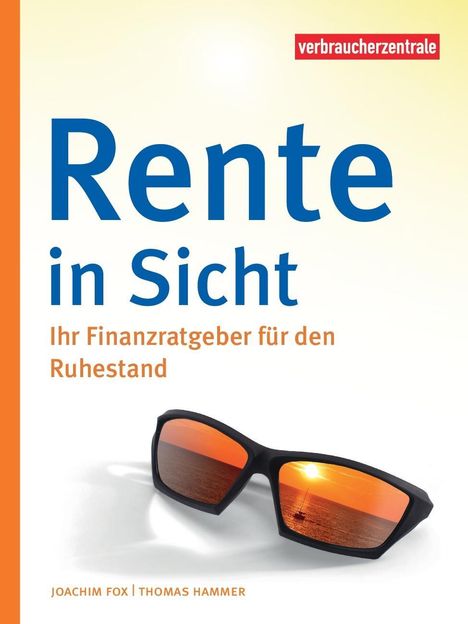 Joachim Fox: Rente in Sicht, Buch