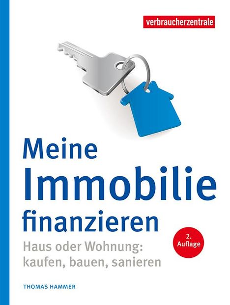Thomas Hammer: Meine Immobilie finanzieren, Buch