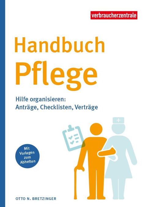 Otto N. Bretzinger: Bretzinger, O: Handbuch Pflege, Buch
