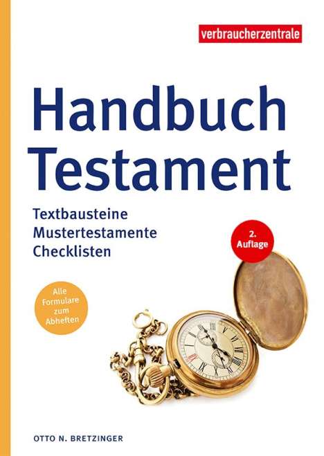 Otto N. Bretzinger: Bretzinger, O: Handbuch Testament, Buch