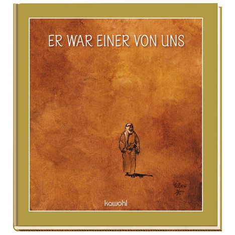 Friedrich Meisinger: Er war einer von uns, Buch