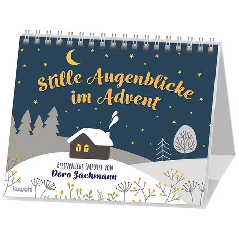 Doro Zachmann: Stille Augenblicke im Advent, Kalender