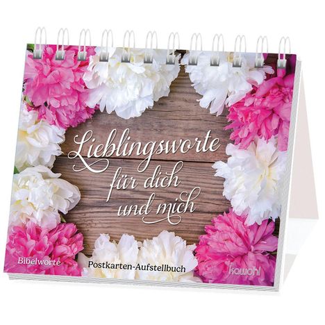 "Lieblingsworte für dich und mich." Darunter blühende Pfingstrosen in Weiß und Rosa auf Holz. Ein Postkarten-Aufstellbuch.