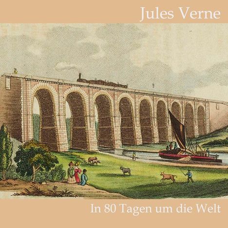 Jules Verne: In 80 Tagen um die Welt, CD