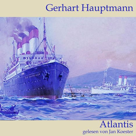 Gerhart Hauptmann: Atlantis, CD