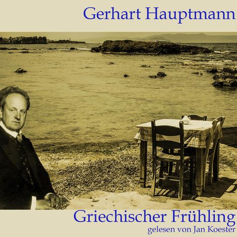Gerhart Hauptmann: Griechischer Frühling, CD