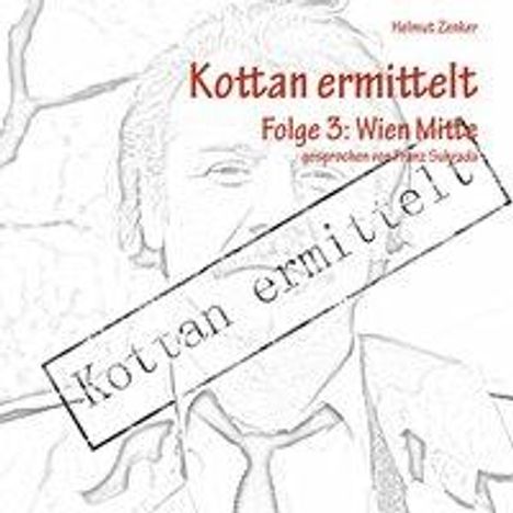 Helmut Zenker: Kottan ermittelt, CD
