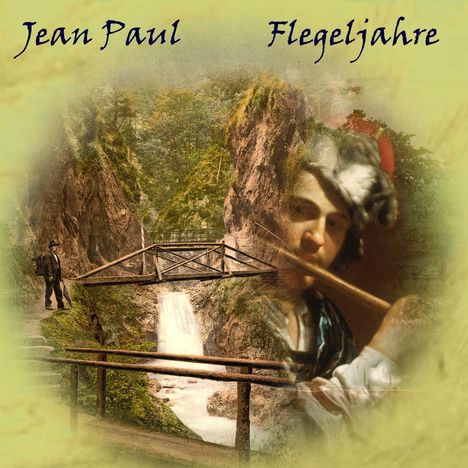 Jean Paul: Paul, J: Flegeljahre, Diverse