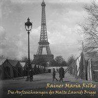 Rainer Maria Rilke: Die Aufzeichnungen des Malte Laurids Brigge, MP3-CD