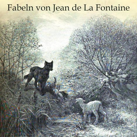 Jean De La Fontaine: La Fontaine, J: Fabeln, Diverse