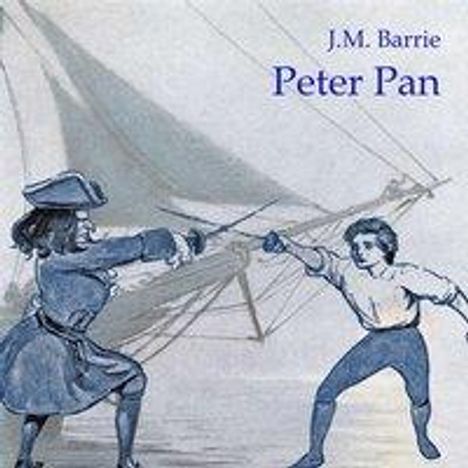 James Matthew Barrie: Barrie, J: Peter Pan, Diverse