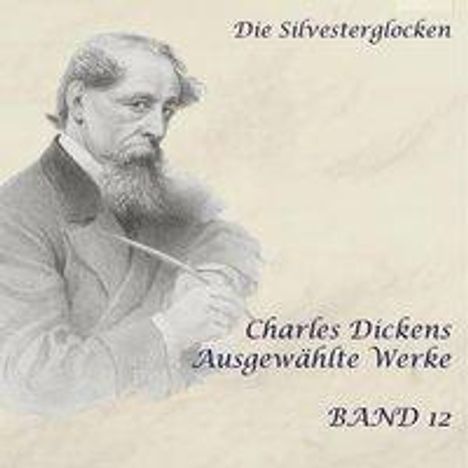 Charles Dickens: Dickens, C: Silvesterglocken, Diverse