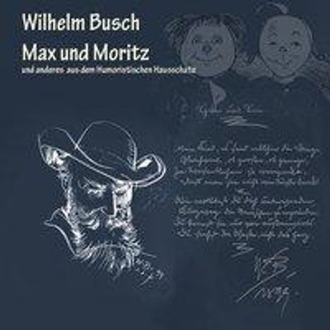 Wilhelm Busch: Busch, W: Max und Moritz/MP, Diverse