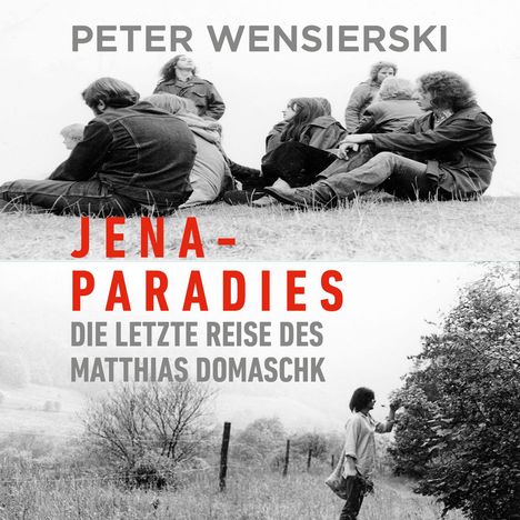 Peter Wensierski: Jena-Paradies, LP